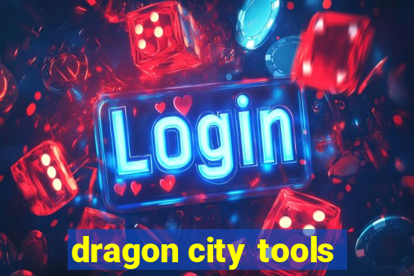 dragon city tools